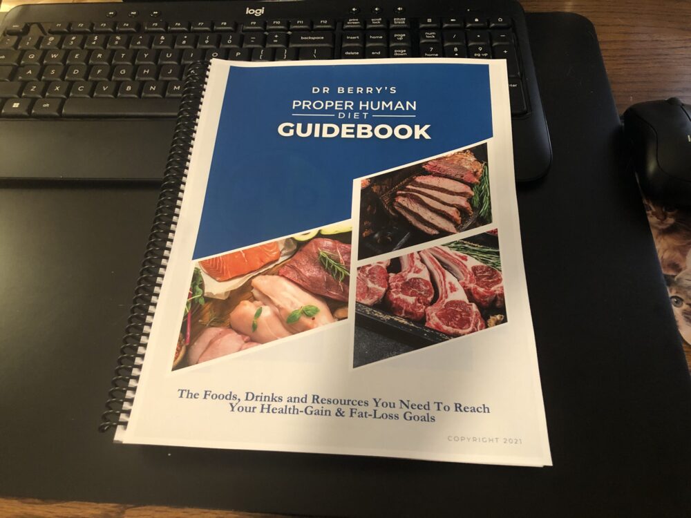 Proper Human Diet Guidebook by Dr. Ken Berry